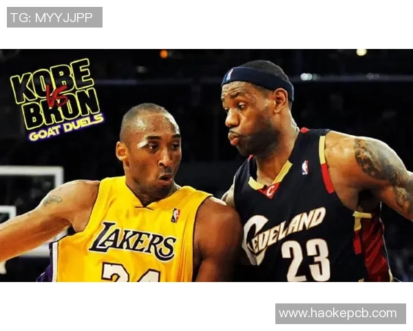 勒布朗詹姆斯与科比布莱恩特谁才是NBA历史最佳球员的终极对决分析 勒布朗詹姆斯与科比布莱恩特谁才是NBA历史最佳球员的终极对决分析